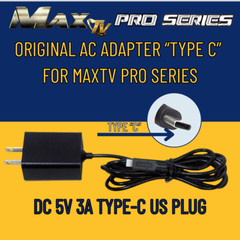 Power Cord AC Adapter EXCLUSIVE for MaxTV PRO Series DC 5v 3A TYPE «C»